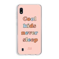 Cool Kids Never Sleep: Samsung Galaxy A10 Transparant Hoesje