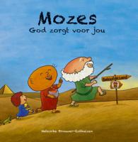 Mozes God zorgt voor jou (Hardback)