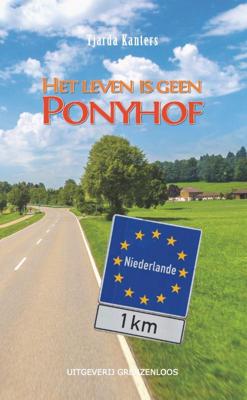 Het leven is geen Ponyhof (Paperback)