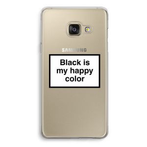 Black is my happy color: Samsung A3 (2017) Transparant Hoesje