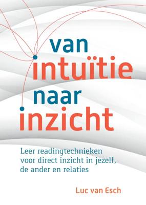 Van intuïtie naar inzicht (Paperback)