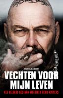 Vechten voor mijn leven (Paperback)