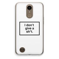 Don't give a shit: LG K10 (2017) Transparant Hoesje
