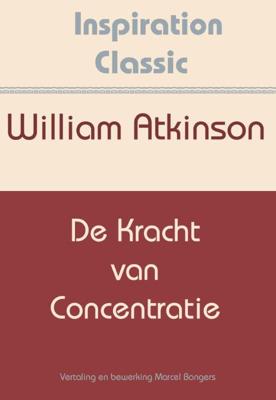 De kracht van concentratie (Paperback)