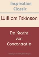 De kracht van concentratie (Paperback)