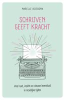 Schrijven geeft kracht - Marelle Boersma - ebook