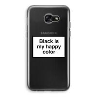 Black is my happy color: Samsung Galaxy A5 (2017) Transparant Hoesje