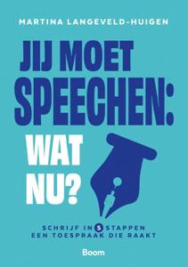 Jij moet speechen: wat nu? (Paperback)