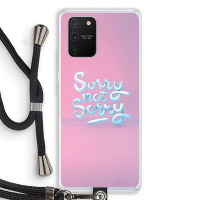 Sorry not sorry: Samsung Galaxy S10 Lite Transparant Hoesje met koord