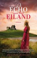 De echo van het eiland - Melanie Dobson - ebook