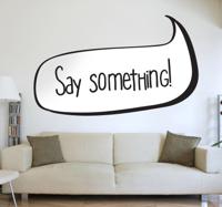 Sticker tekstballon say something