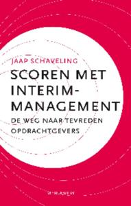 Scoren met interim-management (Hardback)