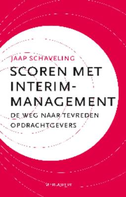 Scoren met interim-management (Hardback)