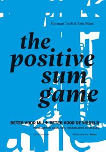 The Positive Sum Game (Paperback)