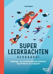 Superleerkrachten gevraagd! (Paperback)