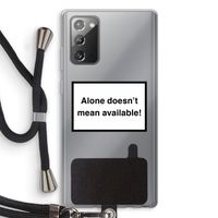 Alone: Samsung Galaxy Note 20 / Note 20 5G Transparant Hoesje met koord
