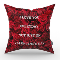 Valentijn kussen I love you everyday, not just on valentine&apos;s day - Pillow Buddies