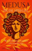 Medusa in de spiegel (Paperback)