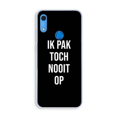 Ik pak nooit op - Zwart: Huawei Y6s Transparant Hoesje