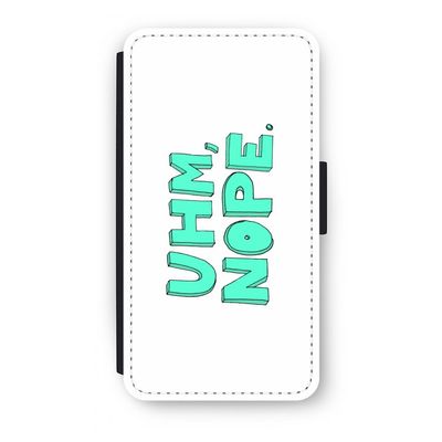 UHM, NOPE.: iPhone X Flip Hoesje