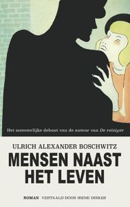 Mensen naast het leven - Ulrich Alexander Boschwitz - ebook