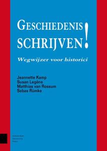 Geschiedenis schrijven! (Paperback)