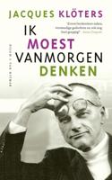 Ik moest vanmorgen denken - Jacques Klöters - ebook