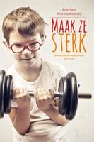 Maak ze sterk (Paperback)