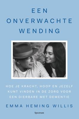 Een onverwachte wending - Emma Heming Willis - ebook