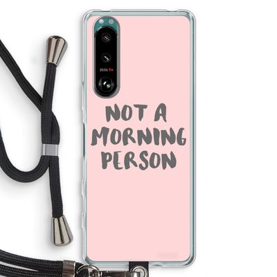 Morning person: Sony Xperia 5 III Transparant Hoesje met koord