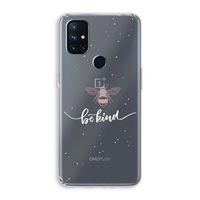 Be(e) kind: OnePlus Nord N10 5G Transparant Hoesje