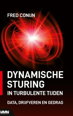 Dynamische sturing in turbulente tijden (Paperback)