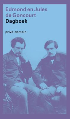 Dagboek - Edmont & Jules de Goncourt - ebook