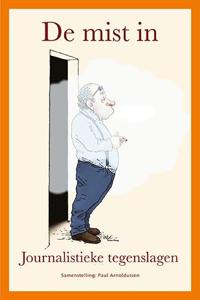 De mist in (Paperback)