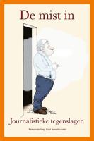 De mist in (Paperback)