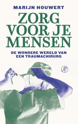 Zorg voor je mensen (Paperback)