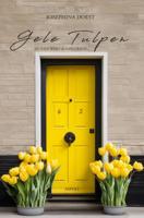 Gele Tulpen (Paperback)