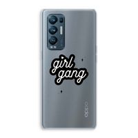 Girl Gang: Oppo Find X3 Neo Transparant Hoesje