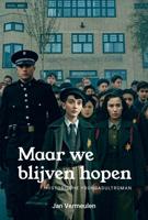 Maar we blijven hopen - Jan Vermeulen - ebook