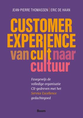 Customer Experience: van cult naar cultuur (Paperback)