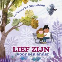 Lief zijn voor een ander (Hardback)