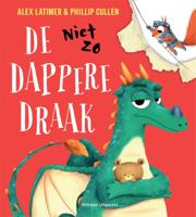 De niet zo dappere draak (Hardback)