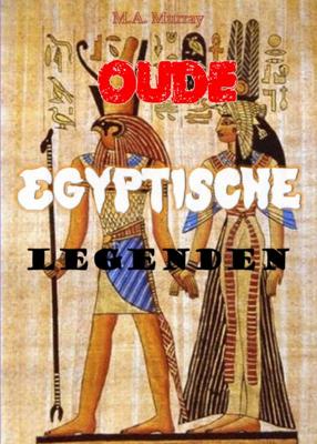Oude Egyptische legenden (Paperback)