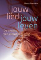 Jouw lied - jouw leven (Paperback) - thumbnail