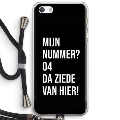 Da ziede van hier - Zwart: iPhone 5 / 5S / SE Transparant Hoesje met koord