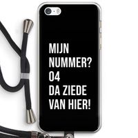 Da ziede van hier - Zwart: iPhone 5 / 5S / SE Transparant Hoesje met koord
