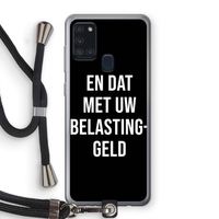 Belastinggeld - Zwart: Samsung Galaxy A21s Transparant Hoesje met koord