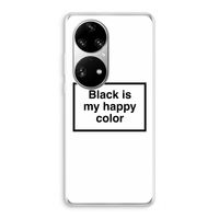 Black is my happy color: Huawei P50 Pro Transparant Hoesje