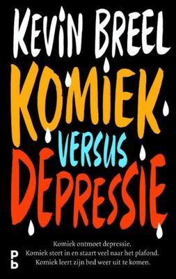 Komiek versus depressie - Kevin Breel - ebook