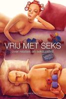 Vrij met seks (Paperback)